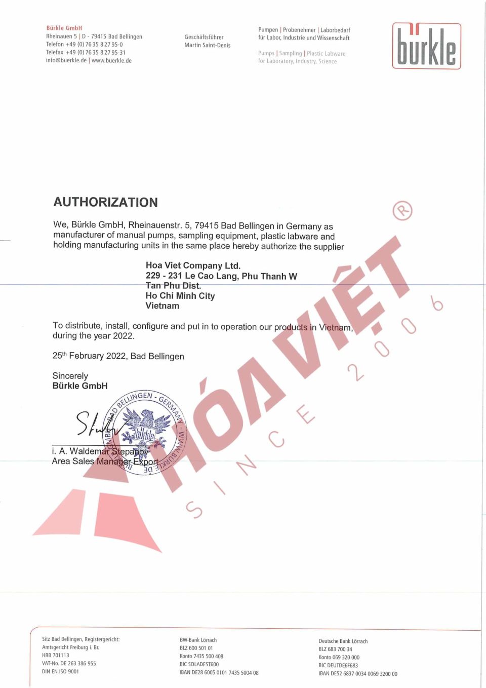 Hoa Viet Co., Ltd. is the official distributor of Burkle in Vietnam